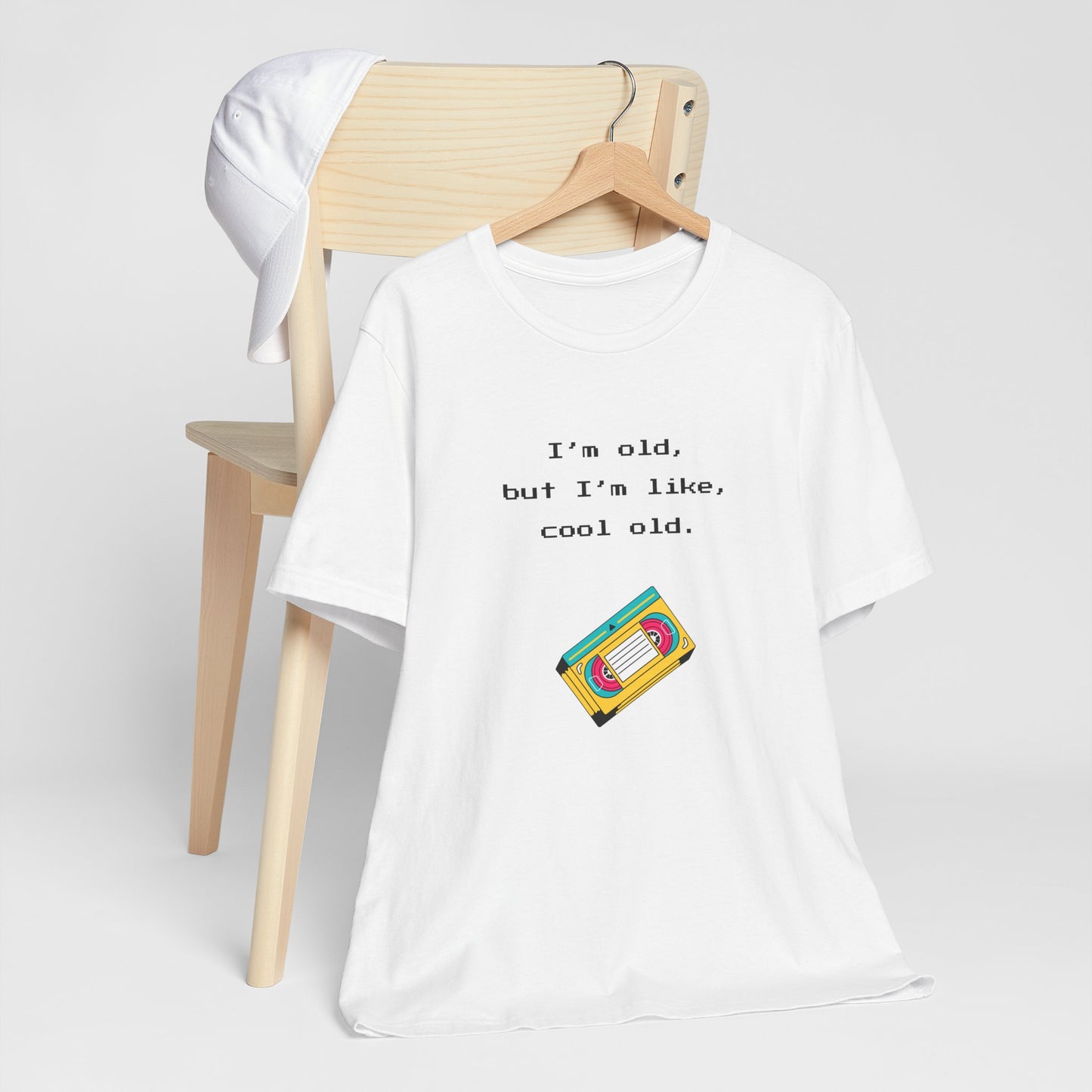 I'm Cool As A VHS T-Shirt