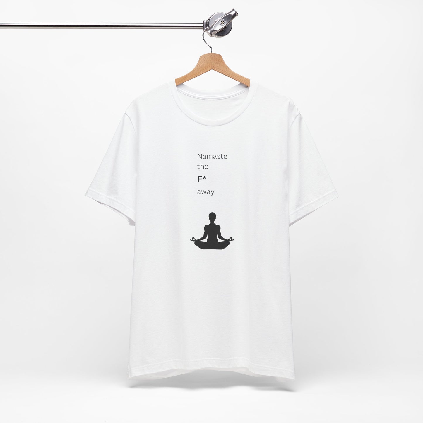 Namaste The F* Away Yogi T-Shirt