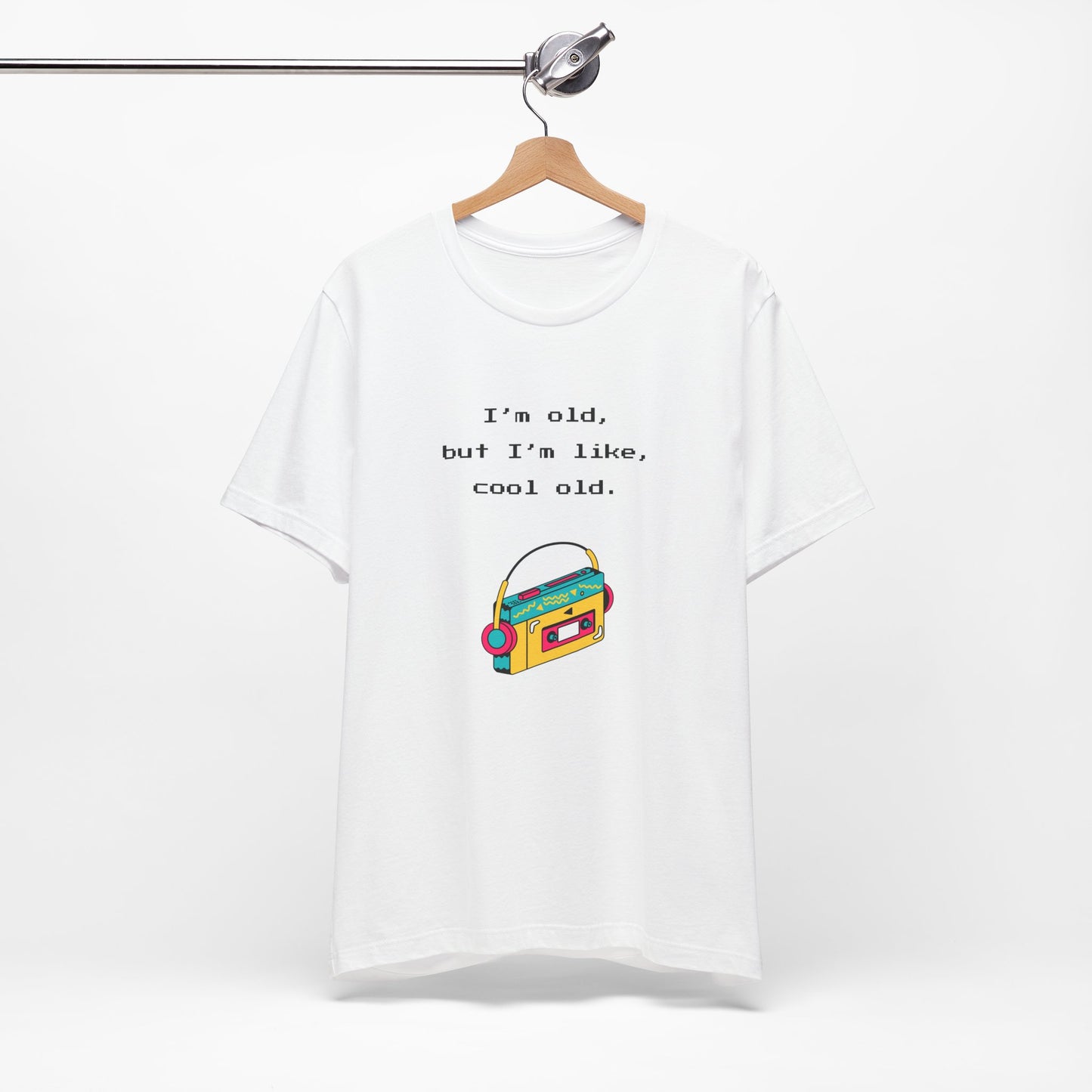 I'm Cool As A Walkman T-Shirt
