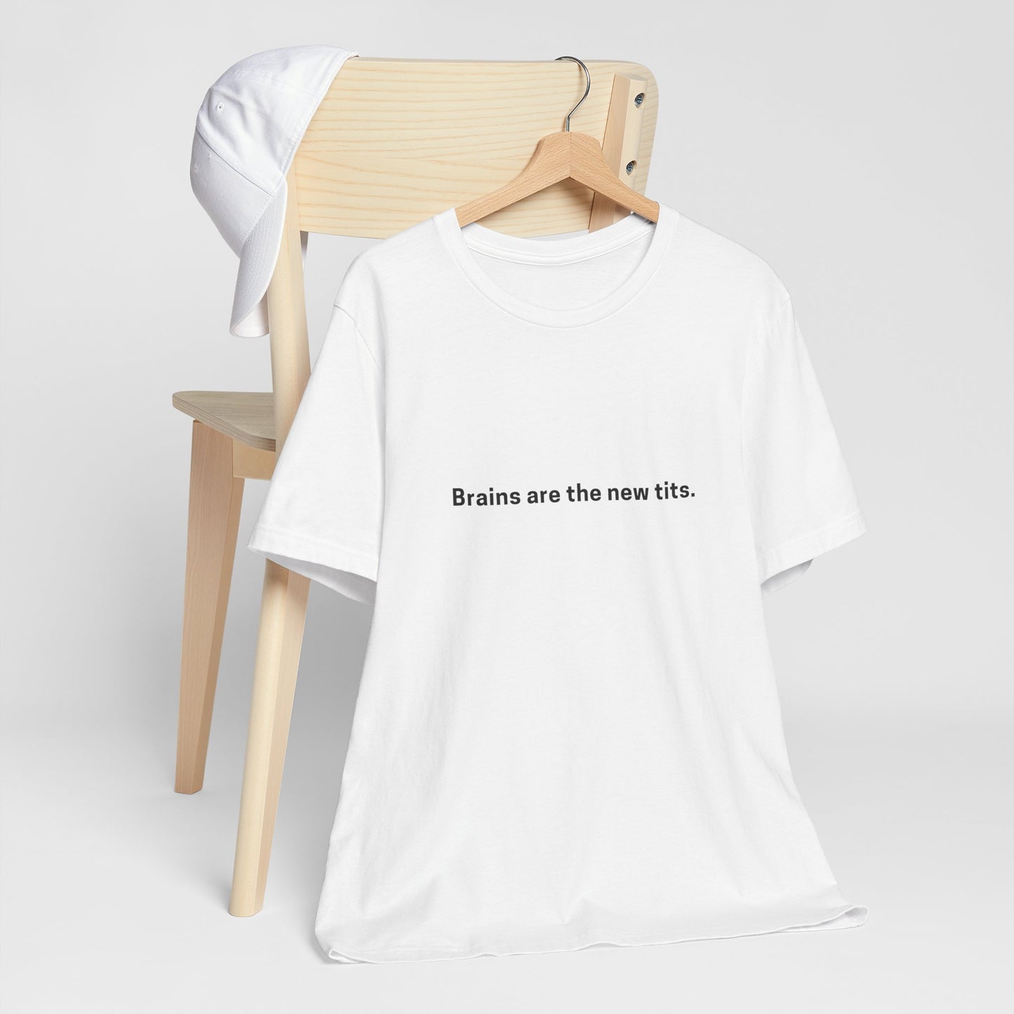 Brains are the new Tits T-Shirt