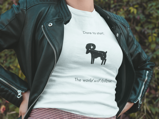 Aries Dare To Start, The World Will Follow T-Shirt