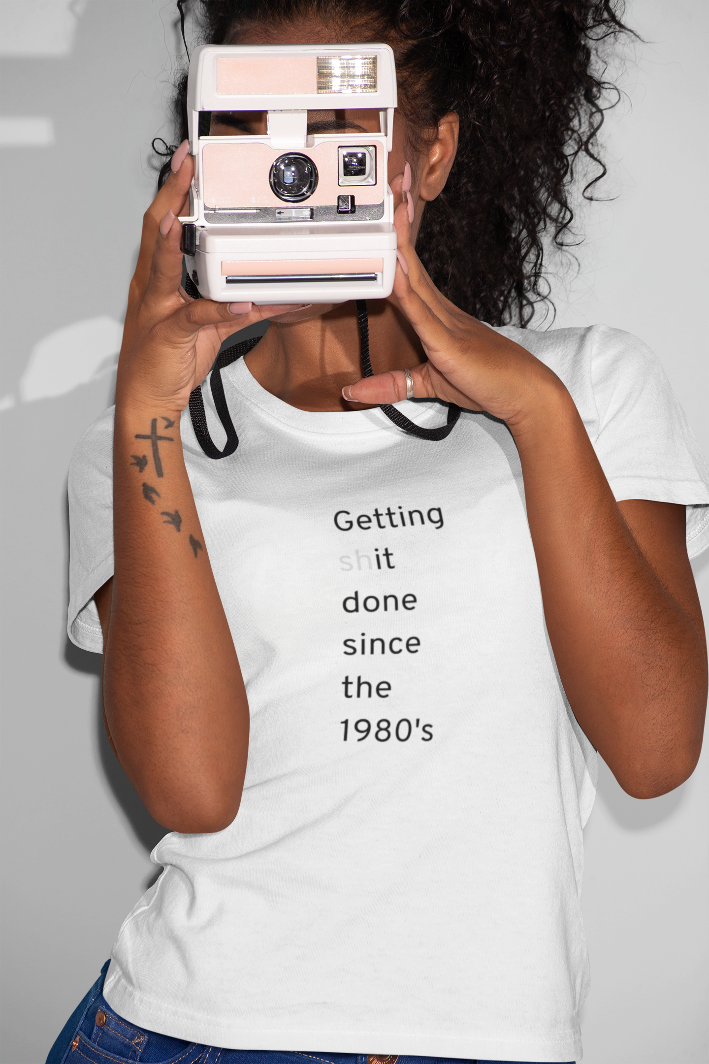 Getting Shit Done Since The 1980's T-Shirt