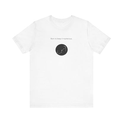 Scorpio Born To Keep It Mysterious T-Shirt