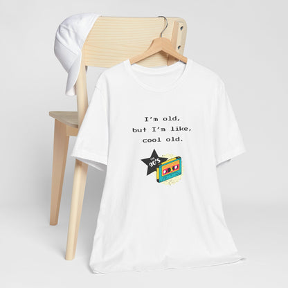I'm Cool As A Cassette T-Shirt