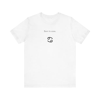 Cancer Born To Care T-Shirt