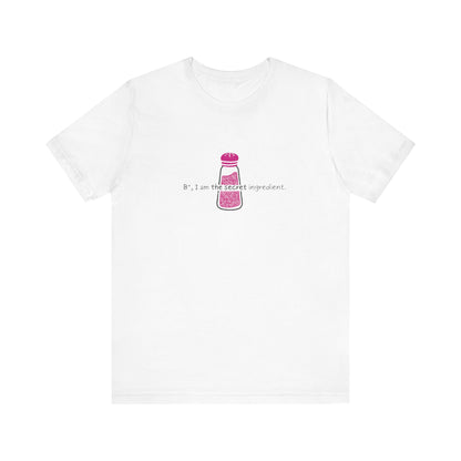 B* I Am The Secret Ingredient