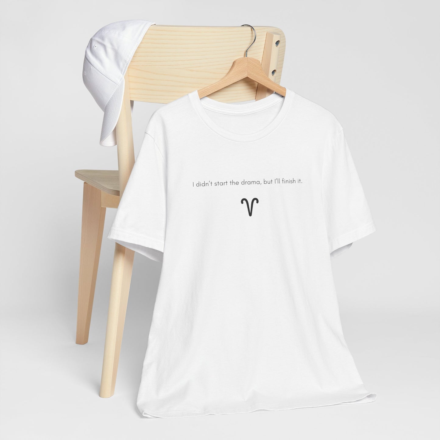 Aries I Didn't Start The Drama, But I'll Finish It T-Shirt