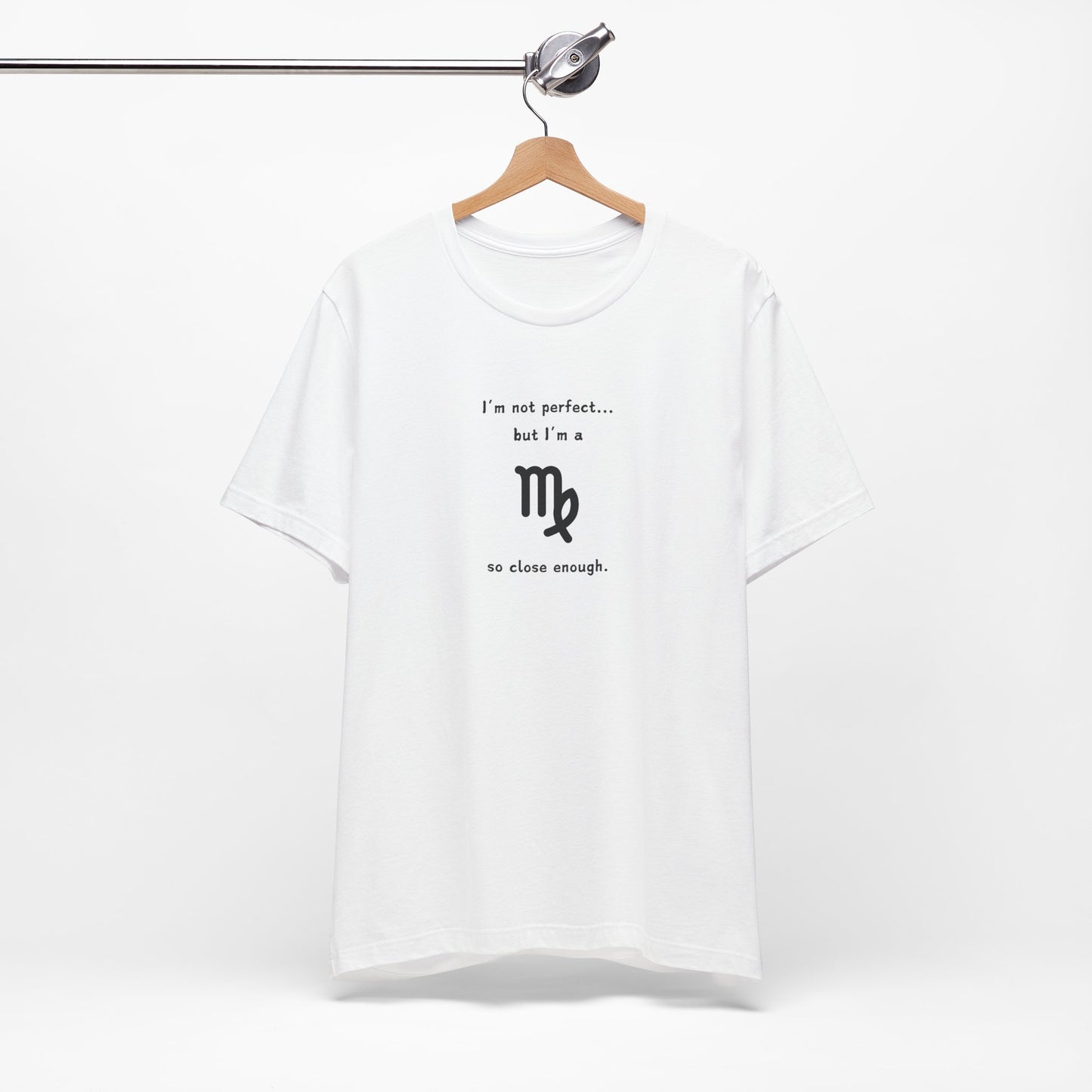 Virgo I'm Not Perfect But I'm A Virgo T-Shirt
